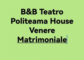 Отель B&B Teatro Politeama house Venere, Палермо